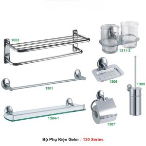 Bộ Phụ Kiện inox Geler 130 Series