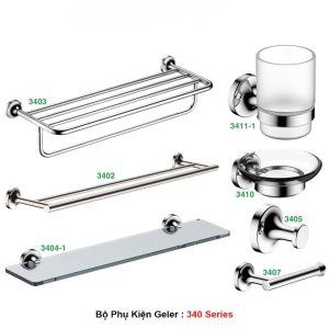 Bộ Phụ Kiện inox Geler 340 Series