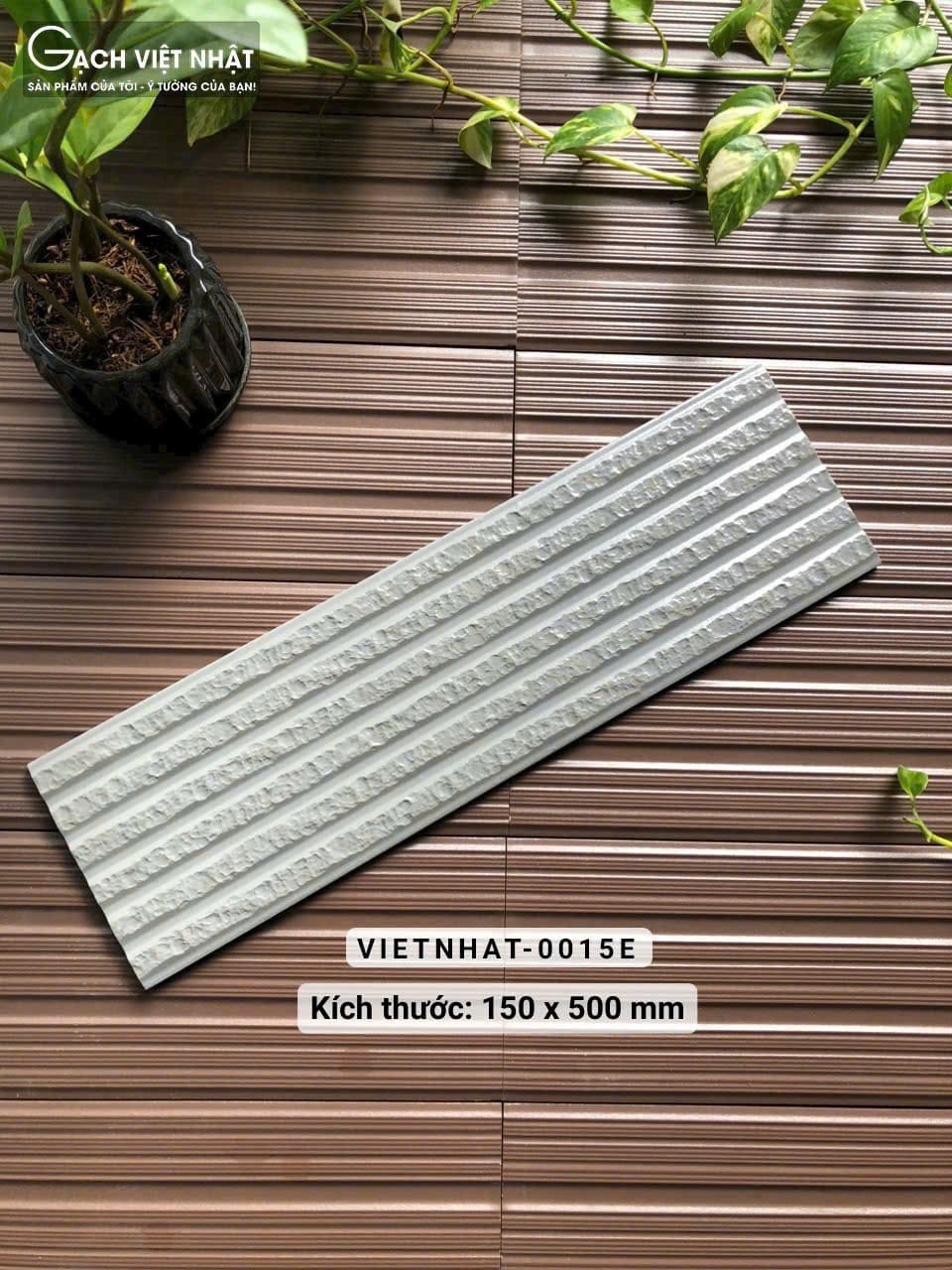 Gạch Trang Trí 150x500mm Việt Nhật mã 0015E