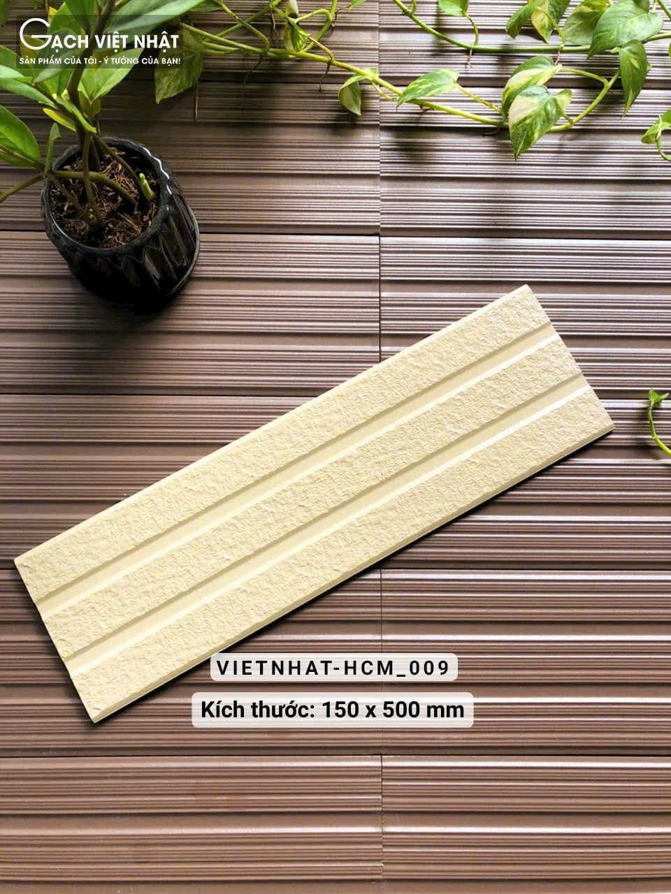 Gạch Trang Trí 150x500mm Việt Nhật mã HCM 009