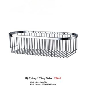 Kệ Thẳng 1 Tầng Geler 75A-1