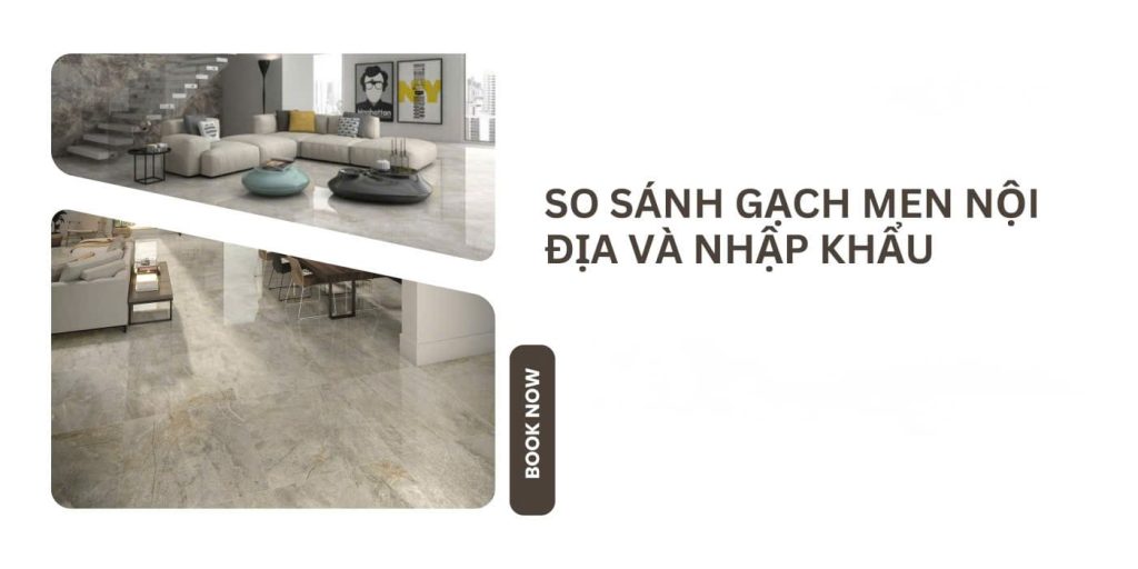 Gạch Việt Nam Có Tốt Không? Ưu Điểm So Với Gạch Nhập Khẩu